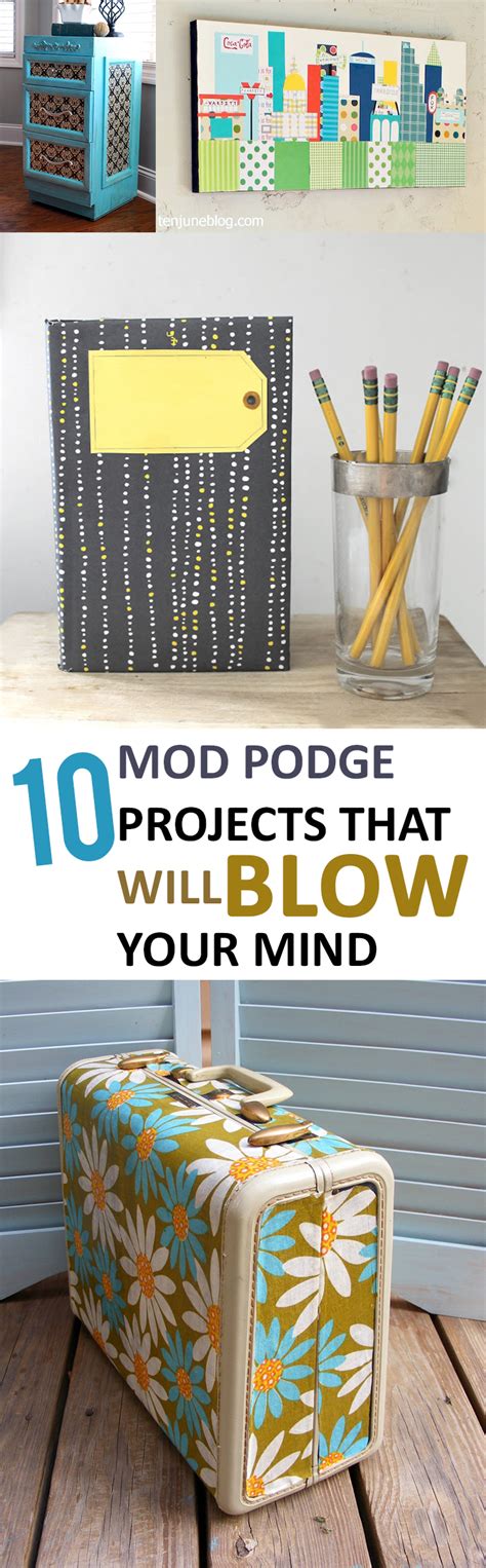 10 Mod Podge Projects That Will Blow Your Mind Sunlit Spaces Diy
