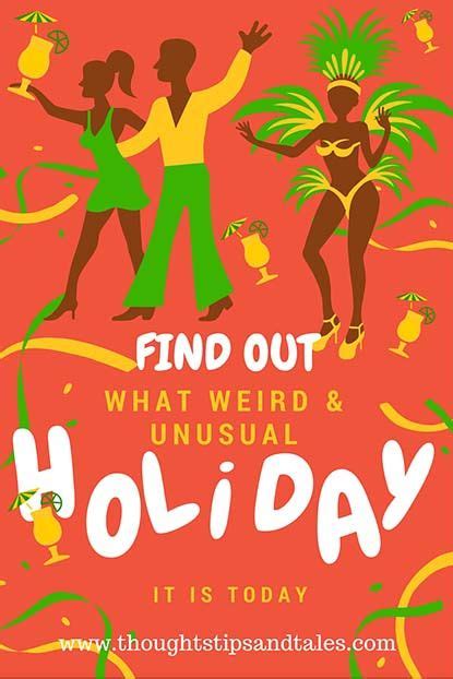 21 Weird And Wacky Holidays Ideas Wacky Holidays Silly Holidays