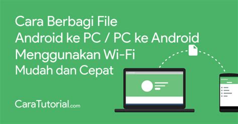 Cara Kirim Data dari HP ke Laptop via WiFi