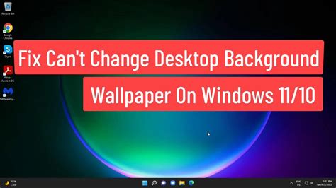 Fix Cant Change Desktop Background Wallpaper On Windows 1110 Youtube
