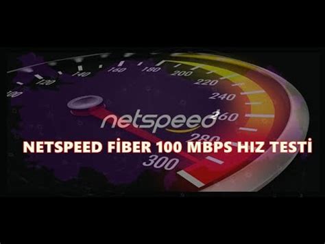 NETSPEED HIZ TESTİ FİBER 100 MBPS YouTube