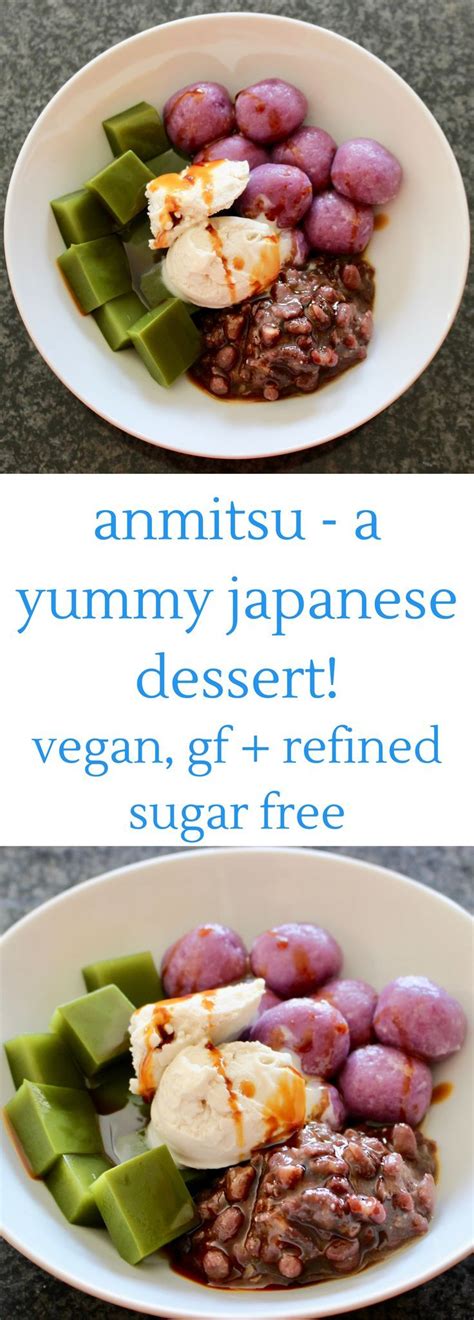 this anmitsu is a traditional japanese dessert it s naturally gluten