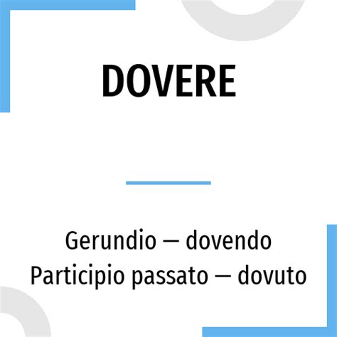 The verb dovere in Italian: conjugation in all tenses and translation