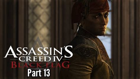 Let S Play Assassin S Creed 4 Black Flag Part 13 New Base YouTube