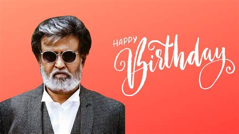 Happy Birthday Rajinikanth Wishes Quotes Hd Images Messages