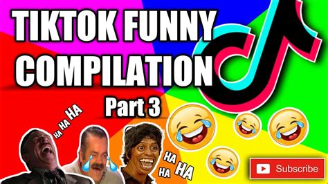 Tiktok Funny Compilation Part 3 Youtube