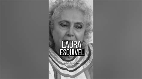 Laura Esquivel Escritora Mexicana Youtube