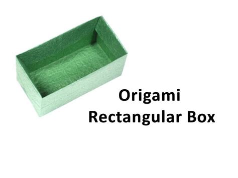 How To Make An Origami Rectangular Box Youtube