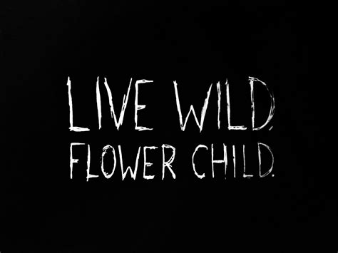 Find the best wild child quotes, sayings and quotations on picturequotes.com. Wild Soul Quotes. QuotesGram