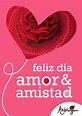 Feliz Dia Del Amor Y La Amistad Imagenes | Images and Photos finder