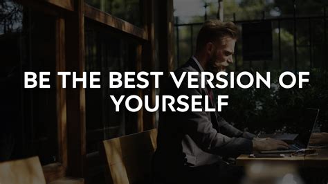 5 Powerful Habits To Be The Best Version Of Yourself Shut Dem All