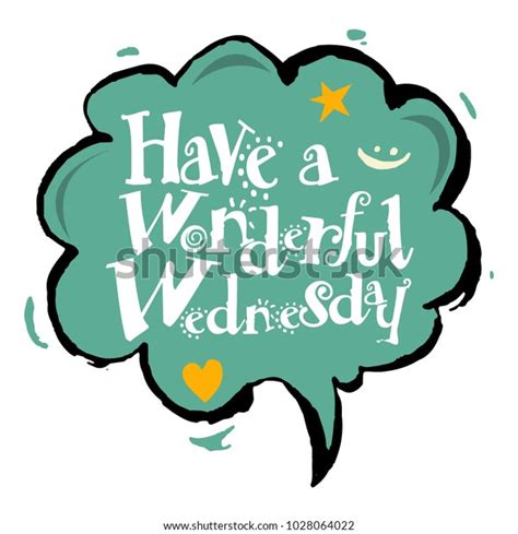 Have Wonderful Wednesday Vector Stock Vector Royalty Free 1028064022