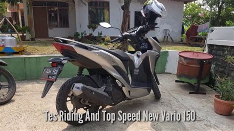 Tes Riding Dan Top Speed New Honda Vario Youtube
