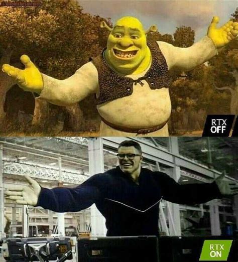 Rtx Off Rtx On Shrek Y Hulk