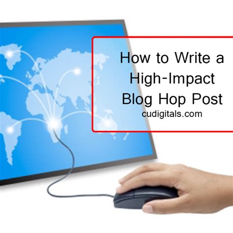 Cudigitals How To Write A Successful Blog Hop Post