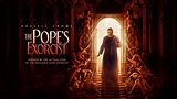 The Pope's Exorcist (2023) - AZ Movies