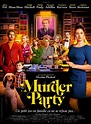 Murder Party - film 2021 - AlloCiné