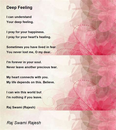Deep Feeling By Raj Swami Rajesh Deep Feeling Poem
