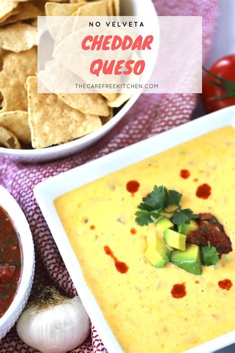 This Cheddar Queso Dip Made With No Velveeta Cheese Is Easy And So