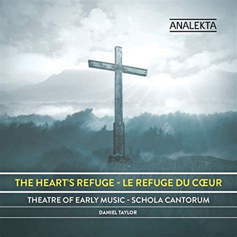 The Hearts Refuge Theater Of Early Music Schola