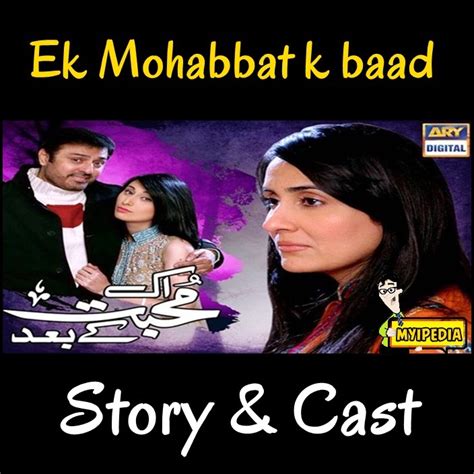 Ek Mohabbat K Baad Drama On Ary Digital Storycastsynopsis