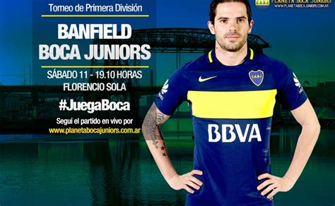 En Vivo Banfield Boca Juniors Planeta Boca Juniors