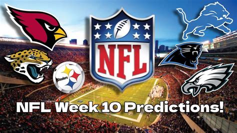 Nfl Week 10 Predictions Youtube