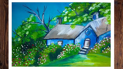 Cottage In Acrylics Simple Landscape Scenery Painting Acrylic
