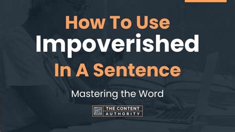 How To Use Impoverished In A Sentence Mastering The Word