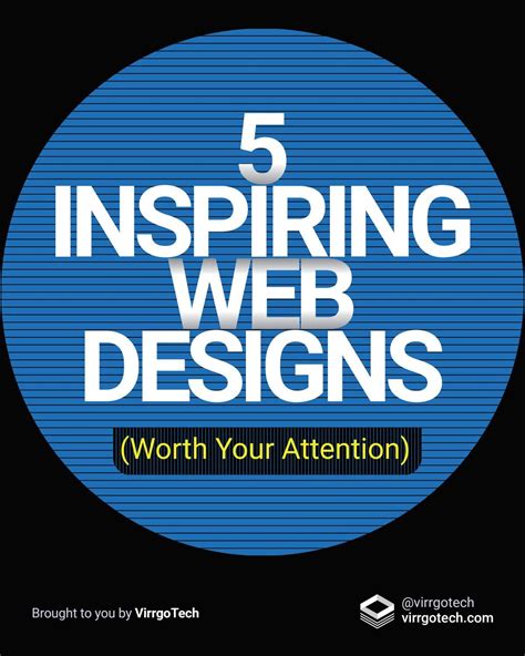 5 Inspiring Web Designs Worth Your Attention By Virrgotech Issuu