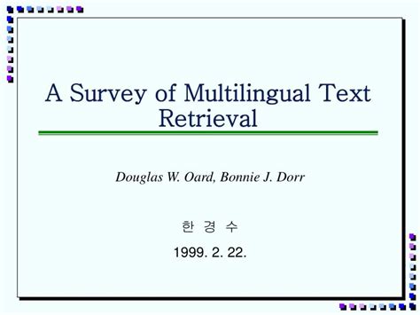 PPT A Survey Of Multilingual Text Retrieval PowerPoint Presentation Free Download ID