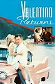 ‎Valentino Returns (1989) directed by Peter Hoffman • Reviews, film ...