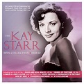 Kay Starr - The Kay Starr Hits Collection 1948-62 (CD) - Amoeba Music