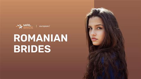 Romanian Mail Order Brides How To Get A Romanian Wife