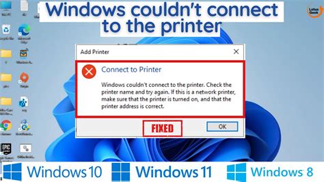 Windows Couldnt Connect To This Printer Check The Printer Name And Try Again Youtube