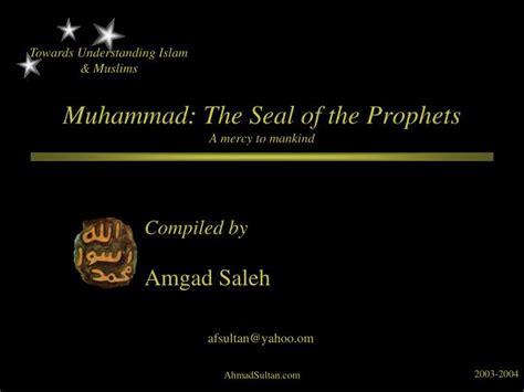 Ppt Muhammad The Seal Of The Prophets A Mercy To Mankind Powerpoint