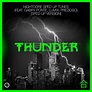Thunder (feat. Gabry Ponte, LUM!X, Prezioso) [Sped Up Version] – Musik ...