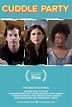 Cuddle Party (2016) Poster #1 - Trailer Addict