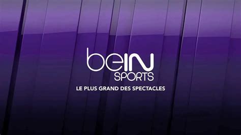 جميع المباريات بتوقيت مكة المكرمة. Comment résilier bein sport