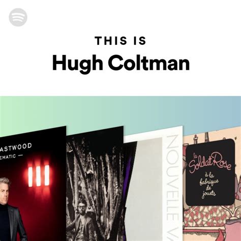 This Is Hugh Coltman Playlist By Spotify Spotify