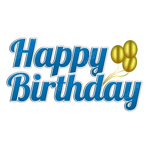 Happy Birthday Balloons Vector Hd Png Images Happy Birthday Blue With