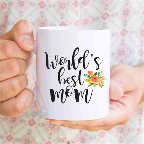 Buy best birthday gift for your loving mother. Christmas Gifts For Mom "World's Best Mom" Coffee Mug, Mom ...