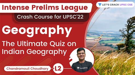Ipl Geography Ultimate Quiz On Indian Geography L Upsc Cse Chandramouli Choudhary