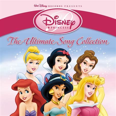 Release “disney Princess The Ultimate Song Collection” By Various Artists Musicbrainz