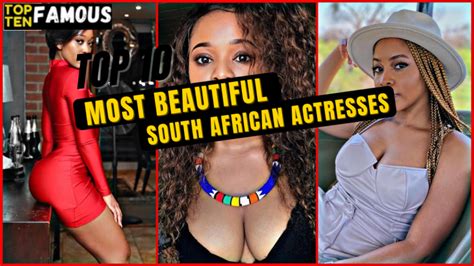Top Hottest And Most Beautiful South African Actresses In