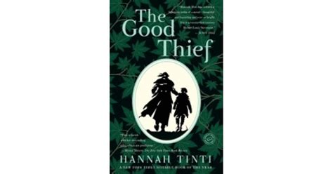 The Good Thief By Hannah Tinti