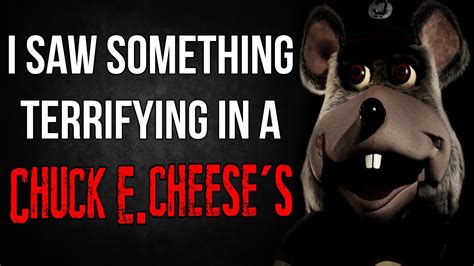 I Saw Something Terrifying In A Chuck E Cheeses Creepypasta Youtube