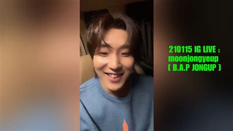 210115 Ig Live Moonjongyeup Bap Jongup Youtube