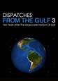 Dispatches from the Gulf 3: Ten Years After Deepwater Horizon Movie ...