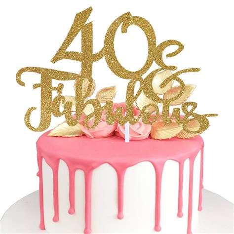 Buy 40 And Fabulous Cake Topper Hello 40cheers To 40 Years Happy 40th